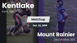 Matchup: Kentlake  vs. Mount Rainier  2016