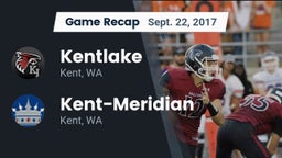 Recap: Kentlake  vs. Kent-Meridian   2017