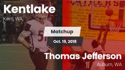 Matchup: Kentlake  vs. Thomas Jefferson  2018