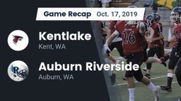 Recap: Kentlake  vs. 	Auburn Riverside  2019