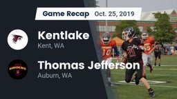 Recap: Kentlake  vs. Thomas Jefferson  2019
