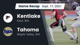 Recap: Kentlake  vs. Tahoma  2021