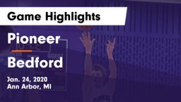 Pioneer  vs Bedford  Game Highlights - Jan. 24, 2020