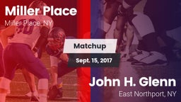 Matchup: Miller Place High vs. John H. Glenn  2017