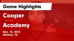 Cooper  vs Academy Game Highlights - Nov. 15, 2018