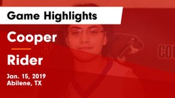 Cooper  vs Rider  Game Highlights - Jan. 15, 2019