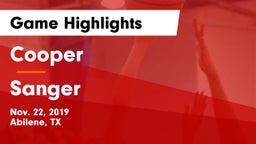 Cooper  vs Sanger  Game Highlights - Nov. 22, 2019
