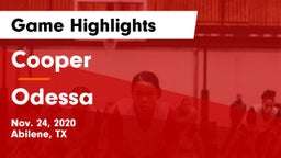 Cooper  vs Odessa  Game Highlights - Nov. 24, 2020