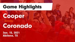 Cooper  vs Coronado  Game Highlights - Jan. 15, 2021