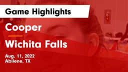 Cooper  vs Wichita Falls  Game Highlights - Aug. 11, 2022