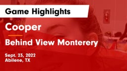 Cooper  vs Behind View Monterery Game Highlights - Sept. 23, 2022