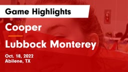 Cooper  vs Lubbock Monterey  Game Highlights - Oct. 18, 2022