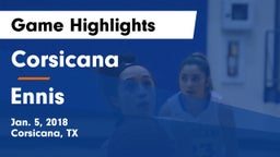 Corsicana  vs Ennis  Game Highlights - Jan. 5, 2018