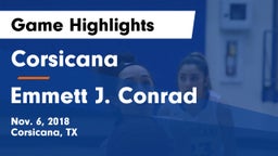 Corsicana  vs Emmett J. Conrad  Game Highlights - Nov. 6, 2018