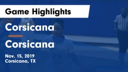 Corsicana  vs Corsicana  Game Highlights - Nov. 15, 2019