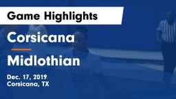 Corsicana  vs Midlothian  Game Highlights - Dec. 17, 2019