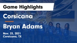 Corsicana  vs Bryan Adams Game Highlights - Nov. 23, 2021