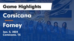 Corsicana  vs Forney  Game Highlights - Jan. 5, 2024