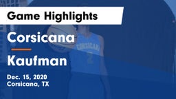 Corsicana  vs Kaufman  Game Highlights - Dec. 15, 2020