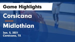 Corsicana  vs Midlothian  Game Highlights - Jan. 5, 2021