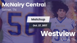 Matchup: McNairy Central vs. Westview  2017