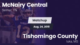 Matchup: McNairy Central vs. Tishomingo County  2018