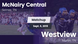 Matchup: McNairy Central vs. Westview  2019