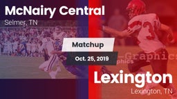 Matchup: McNairy Central vs. Lexington  2019