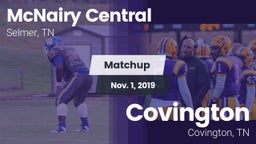 Matchup: McNairy Central vs. Covington  2019