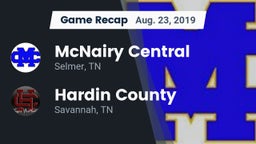Recap: McNairy Central  vs. Hardin County  2019