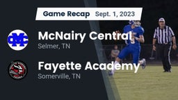 Recap: McNairy Central  vs. Fayette Academy  2023