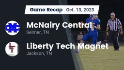 Recap: McNairy Central  vs. Liberty Tech Magnet  2023