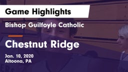 Bishop Guilfoyle Catholic  vs Chestnut Ridge  Game Highlights - Jan. 10, 2020