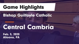 Bishop Guilfoyle Catholic  vs Central Cambria  Game Highlights - Feb. 5, 2020