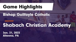Bishop Guilfoyle Catholic  vs Shabach Christian Academy Game Highlights - Jan. 21, 2023