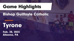 Bishop Guilfoyle Catholic  vs Tyrone  Game Highlights - Feb. 28, 2023