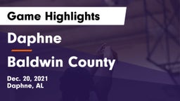 Daphne  vs Baldwin County  Game Highlights - Dec. 20, 2021