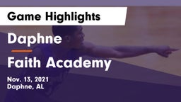 Daphne  vs Faith Academy  Game Highlights - Nov. 13, 2021