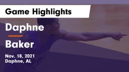 Daphne  vs Baker  Game Highlights - Nov. 18, 2021