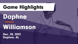 Daphne  vs Williamson  Game Highlights - Dec. 28, 2023