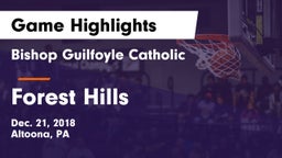 Bishop Guilfoyle Catholic  vs Forest Hills  Game Highlights - Dec. 21, 2018