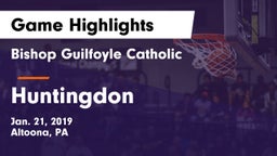 Bishop Guilfoyle Catholic  vs Huntingdon  Game Highlights - Jan. 21, 2019