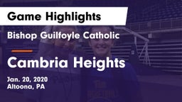 Bishop Guilfoyle Catholic  vs Cambria Heights  Game Highlights - Jan. 20, 2020
