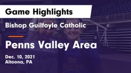 Bishop Guilfoyle Catholic  vs Penns Valley Area  Game Highlights - Dec. 10, 2021