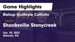 Bishop Guilfoyle Catholic  vs Shanksville Stonycreek  Game Highlights - Jan. 20, 2022