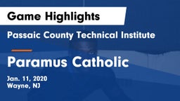 Passaic County Technical Institute vs Paramus Catholic  Game Highlights - Jan. 11, 2020