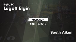 Matchup: Lugoff Elgin High vs. South Aiken 2016