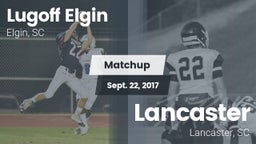 Matchup: Lugoff Elgin High vs. Lancaster  2017