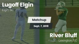 Matchup: Lugoff Elgin High vs. River Bluff  2018