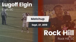 Matchup: Lugoff Elgin High vs. Rock Hill  2019